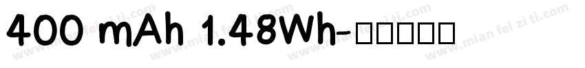 400 mAh 1.48Wh字体转换